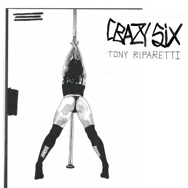 Tony Riparetti : Crazy Six (Original Motion Picture Soundtrack) (LP)