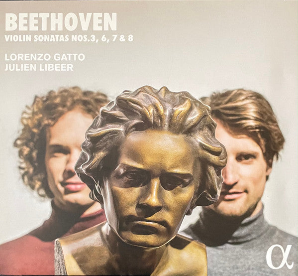 Ludwig van Beethoven / Lorenzo Gatto, Julien Libeer : Violin Sonatas Nos. 3, 6, 7 & 8 (CD, Album)