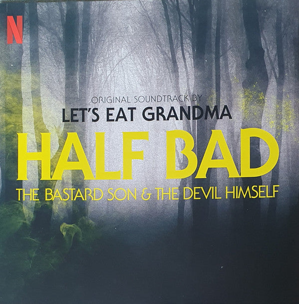 Let's Eat Grandma : Half Bad - The Bastard Son & The Devil Himself (Original Soundtrack) (2xLP, Album, Red)