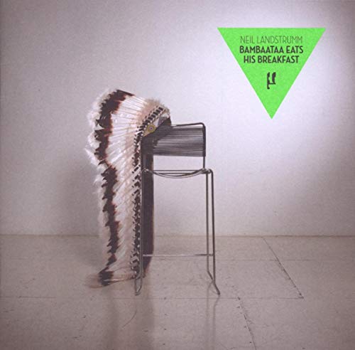 Neil Neil Landstrumm - Bambaataa Eats His Breakfast - CD