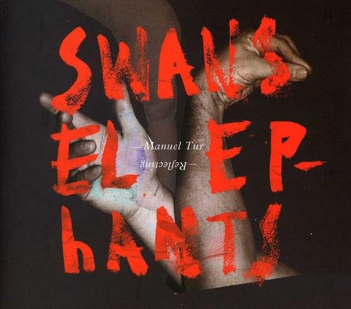 Manuel Tur Swans Reflecting Elephants CD New Mint Rock, Electronic