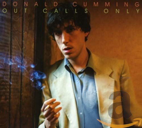 Donald Cumming - Out Calls Only - CD