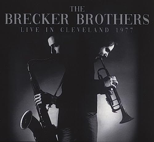 The Brecker Brothers - Live In Cleveland 1977 - CD