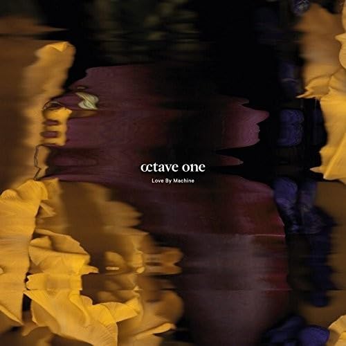 Octave One Love By Machine Vinyl New Mint Electronic