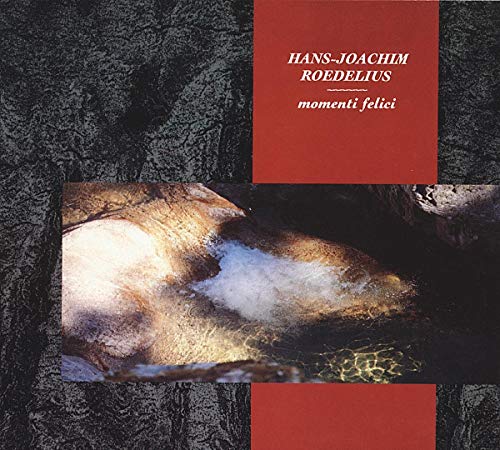 Hans-Joachim Roedelius - Momenti Felici - CD