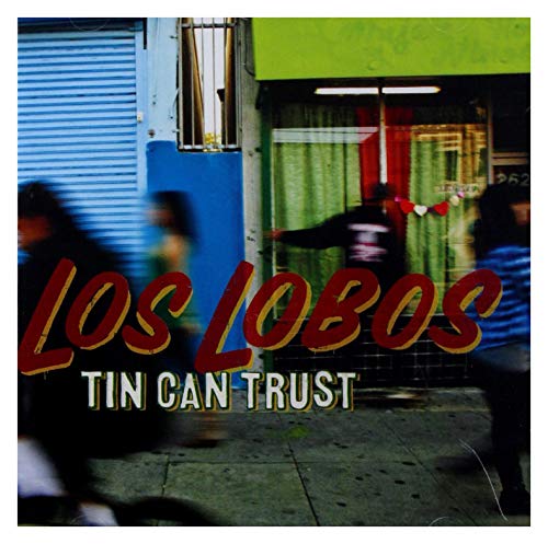 Los Lobos - Tin Can Trust - CD