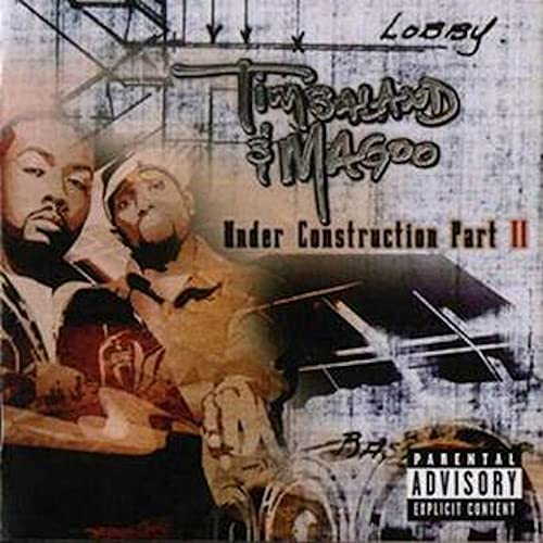 Timbaland & Magoo - Under Construction, Part II - CD