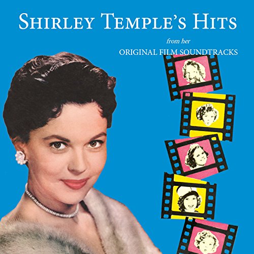 Shirley Temple - Shirley Temple's Hits From Her Original Film Soundtracks - CD