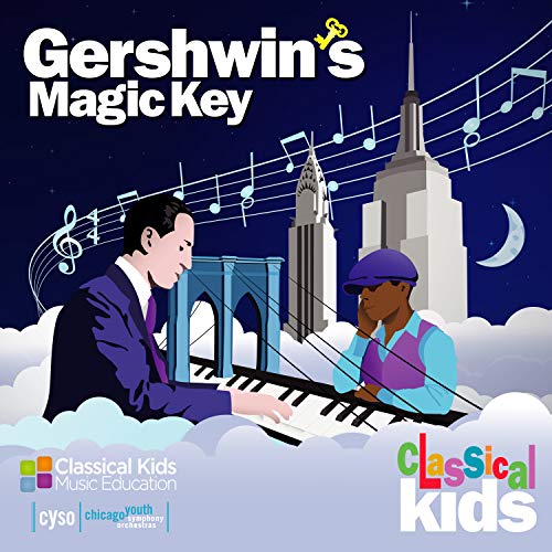 Classical Kids - Gershwin's Magic Key - CD