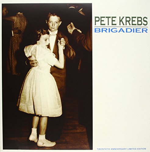 Pete Krebs - Brigadier - Vinyl