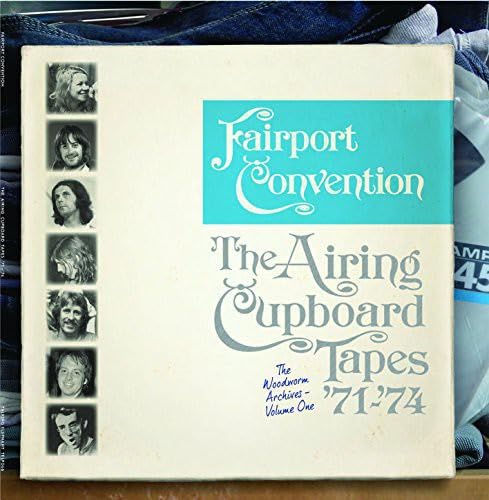 Fairport Convention The Airing Cupboard Tapes: '71- '74 Vinyl New Mint Folk