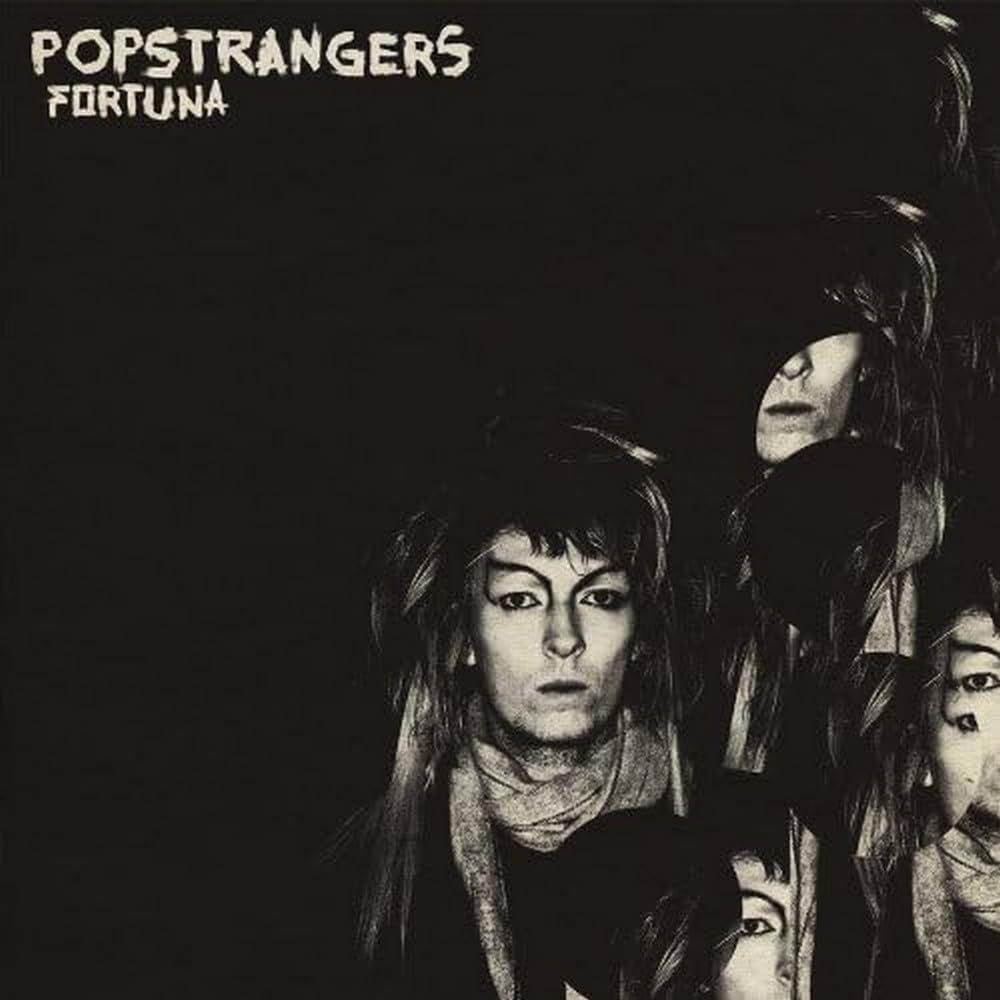 Popstrangers Fortuna Vinyl New Mint Rock