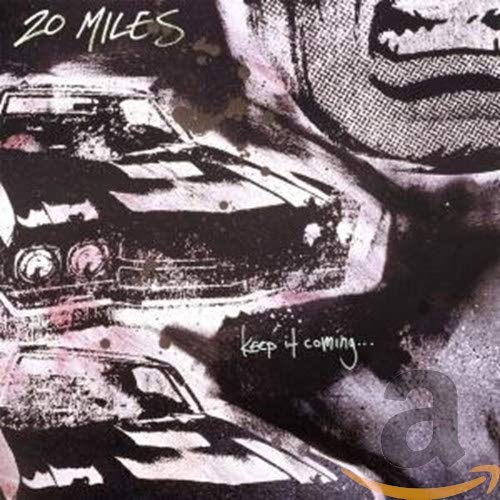 '20 Miles Keep It Coming CD New Mint Pop