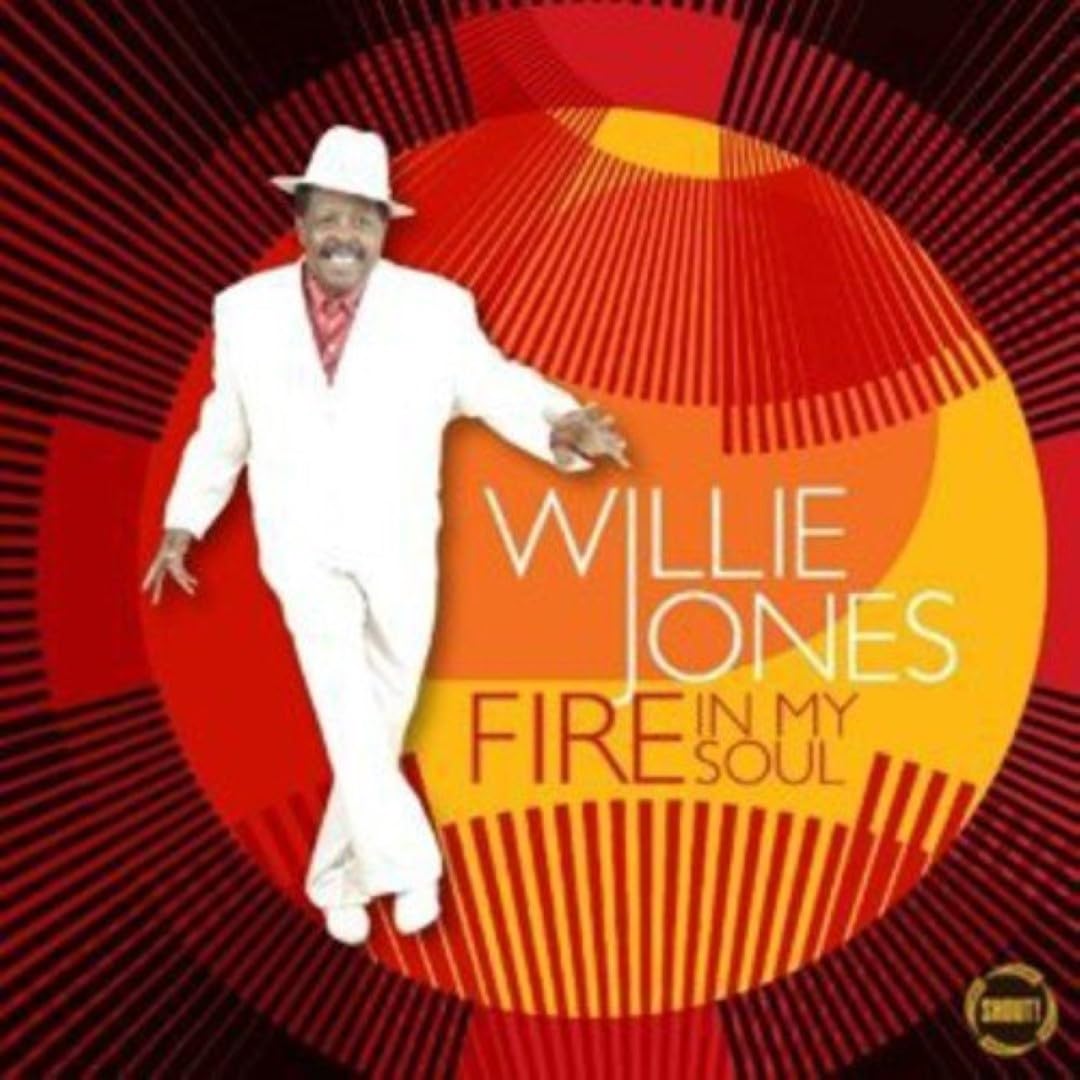 Willie Jones Fire In My Soul CD New Mint Blues