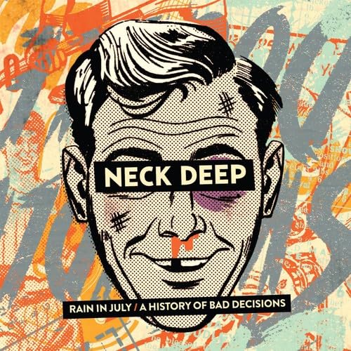Neck Deep Rain In July/a History Of Bad Decisions CD New Mint Rock