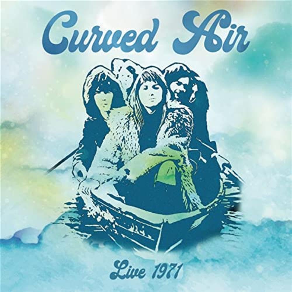 Curved Air - Live In Belgium 1971 - Vinyl - New Mint