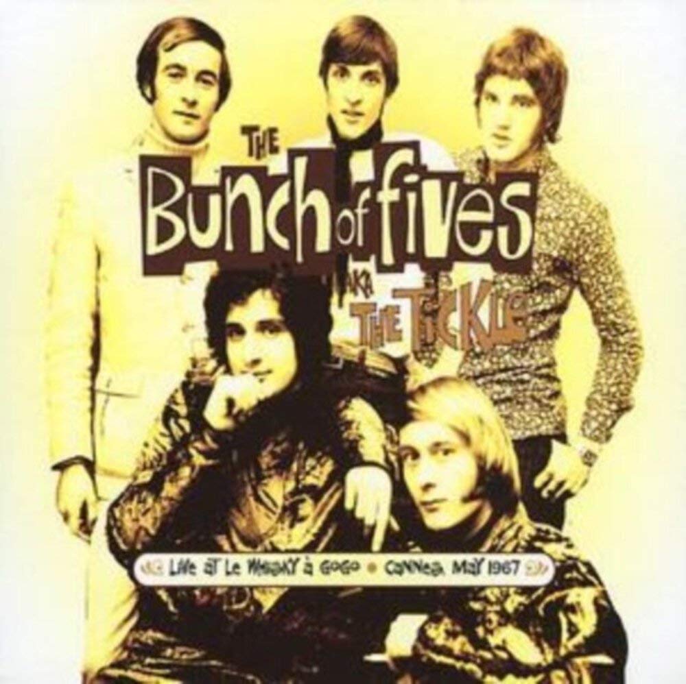 Bunch Of Fives Live At Le Whisky A Gogo - Cannes, May 1967 CD New Mint Rock