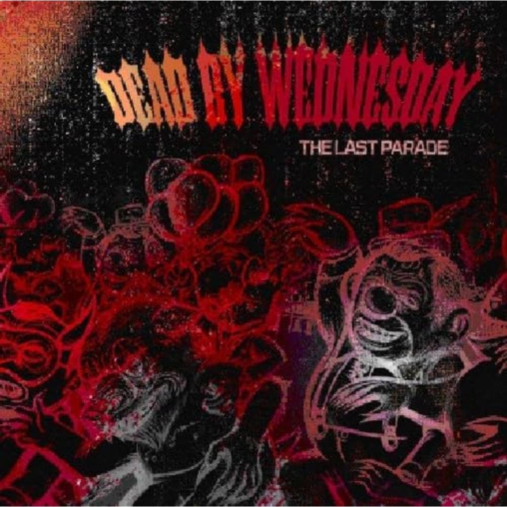 Dead By Wednesday The Last Parade CD New Mint Rock
