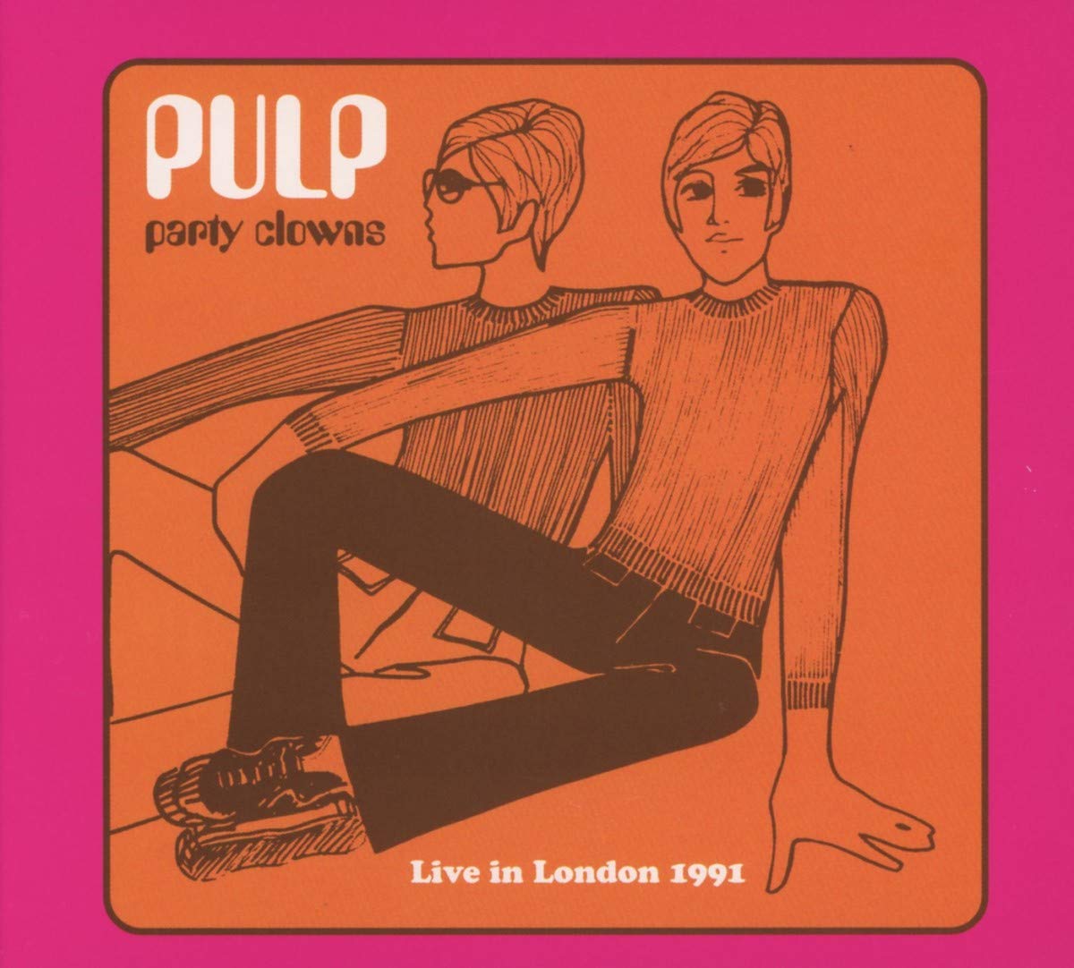Pulp Party Clowns: Live In London 1991 CD New Mint Pop