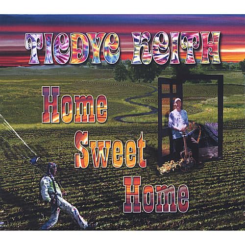 Tiedye Keith Home Sweet Home CD New Mint Blues