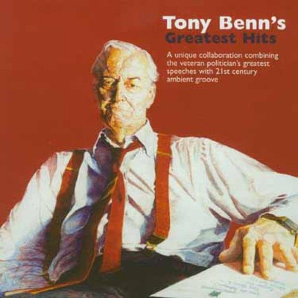 Tony Benn Tony Benn's Greatest Hits CD New Mint Music