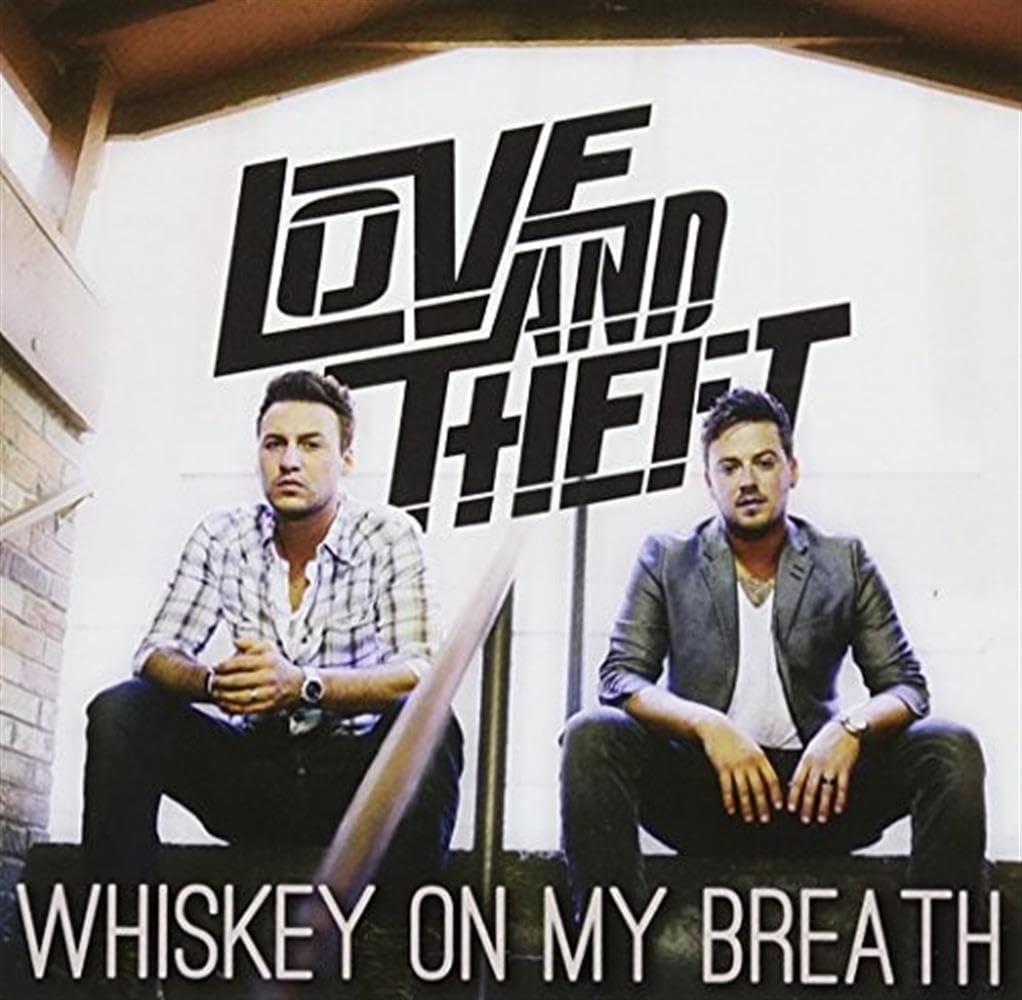 Love And Theft Whiskey On My Breath CD New Mint Metal, Folk