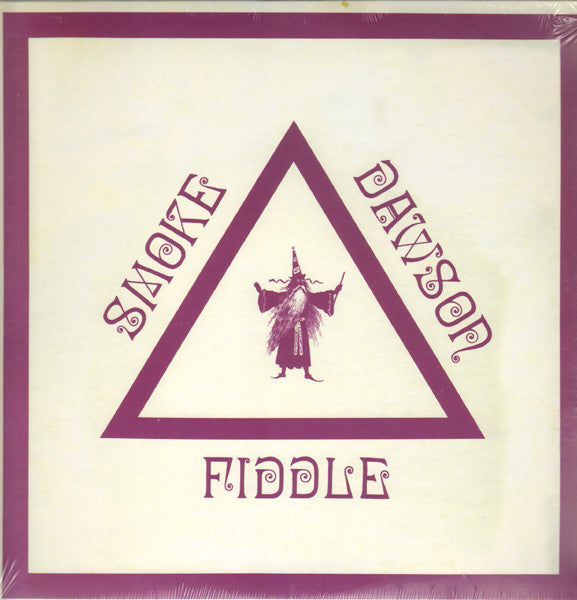Smoke Dawson : Fiddle (LP, Album, RE, RM)