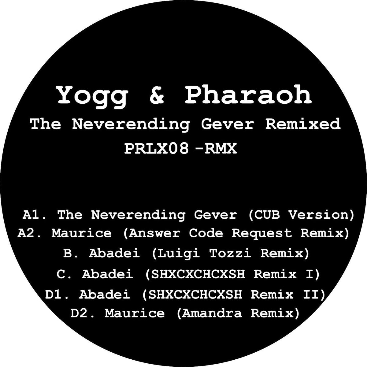 Yogg & Pharaoh - The Neverending Gever Remixed - 12" Vinyl Single - New
