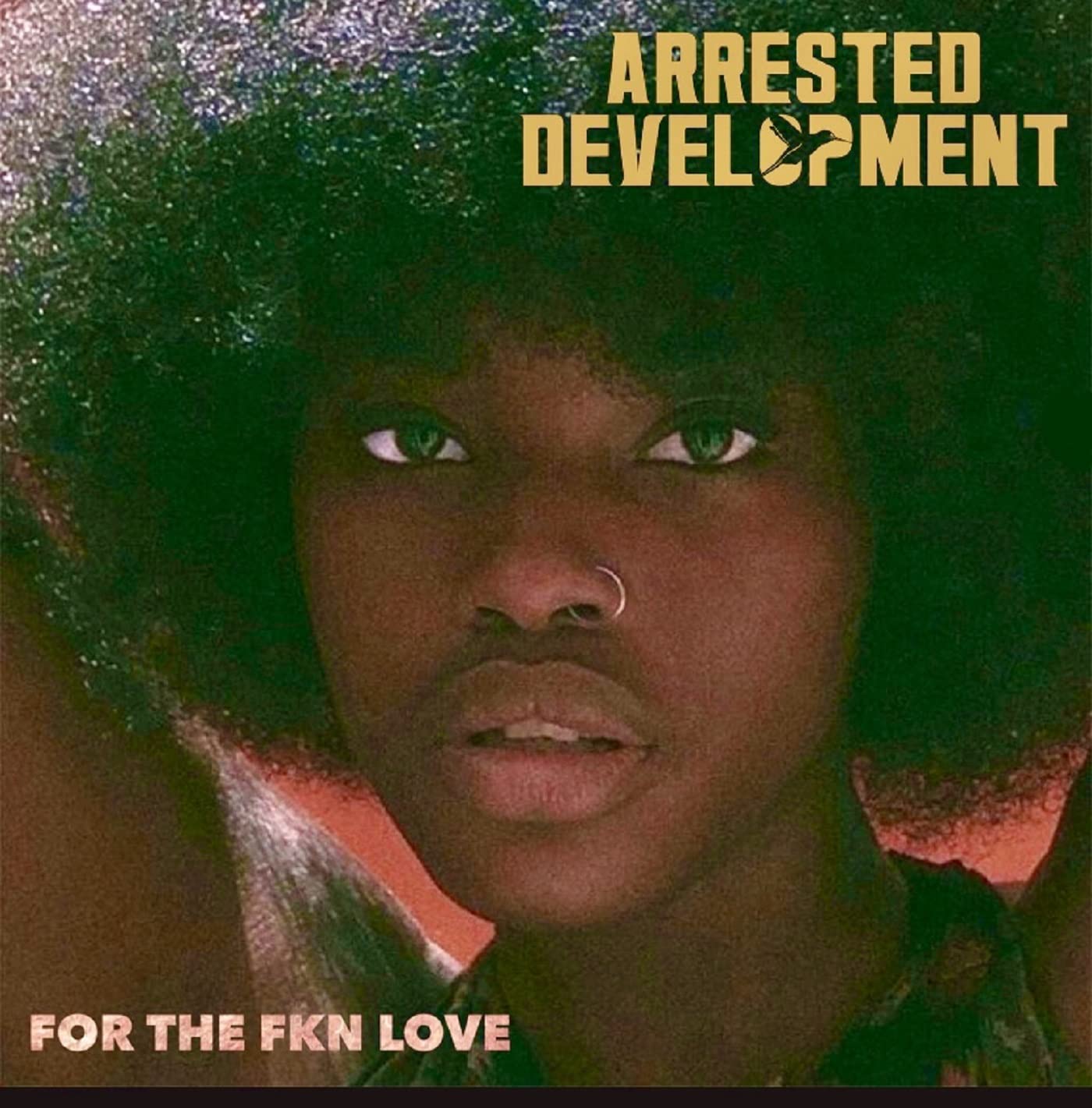 Arrested Development For The Fkn Love 2xVinyl New Mint