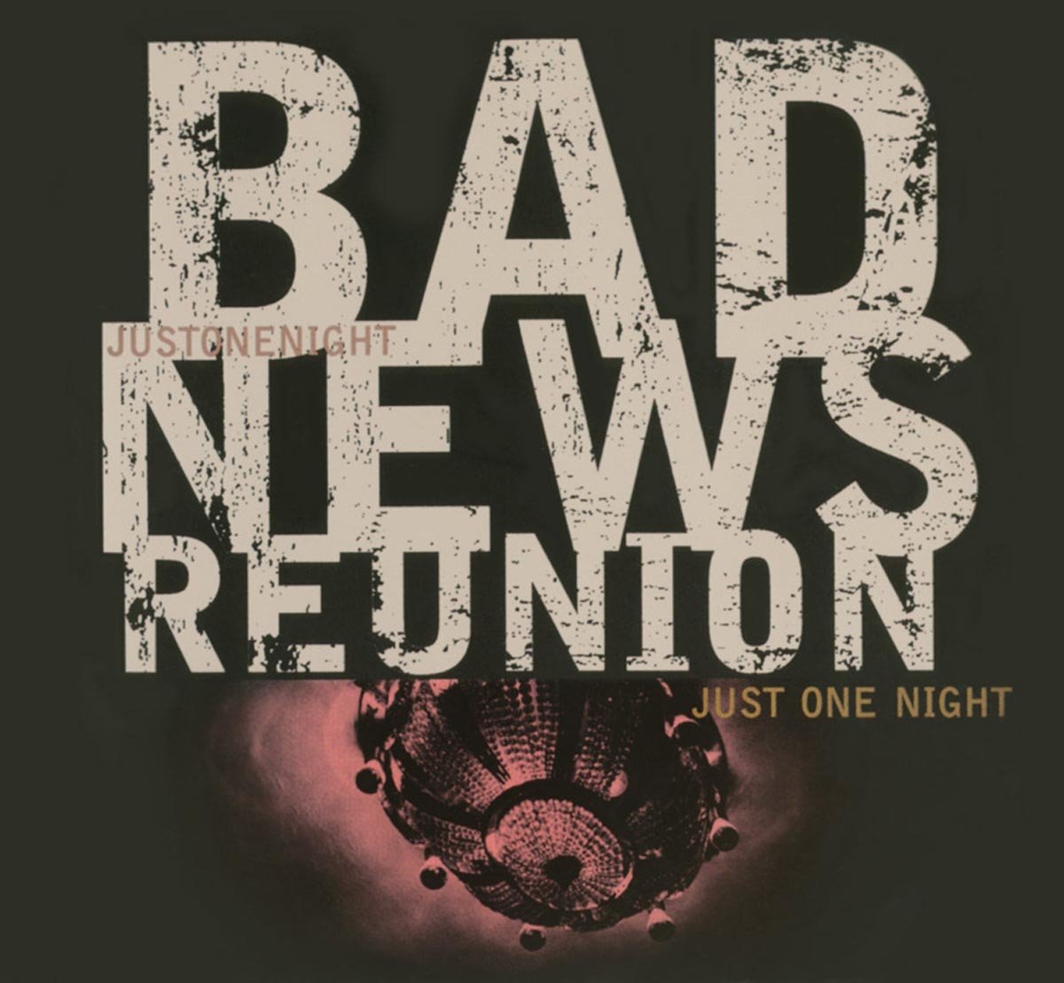 Bad News Reunion Just One Night CD New Mint
