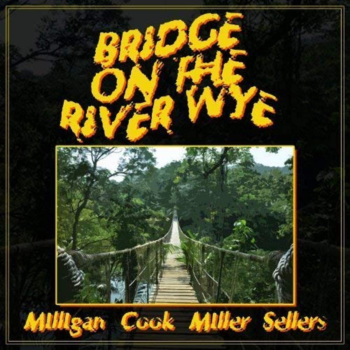 Spike Milligan Peter Cook Jona Bridge On The River Wye CD New Mint