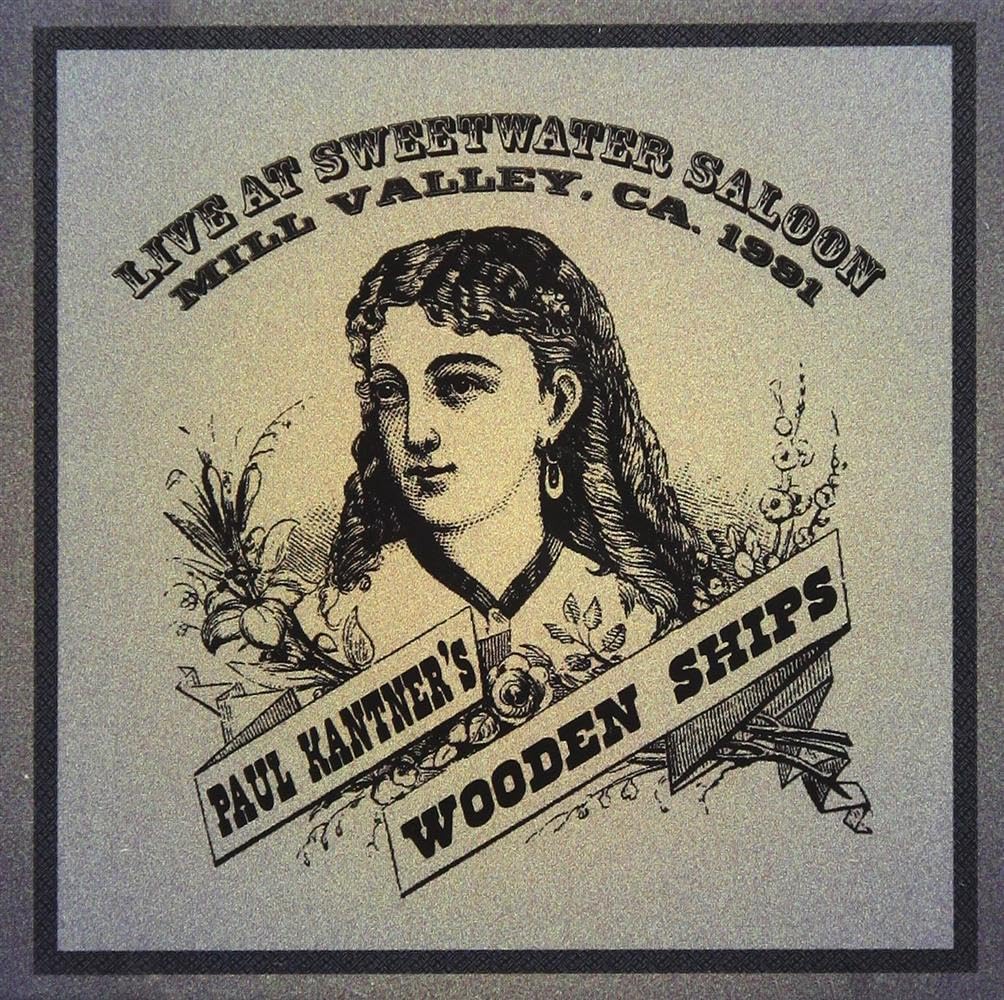 Paul Kantner's Wooden Ships Live At Sweetwater Saloon 1991 CD New Mint