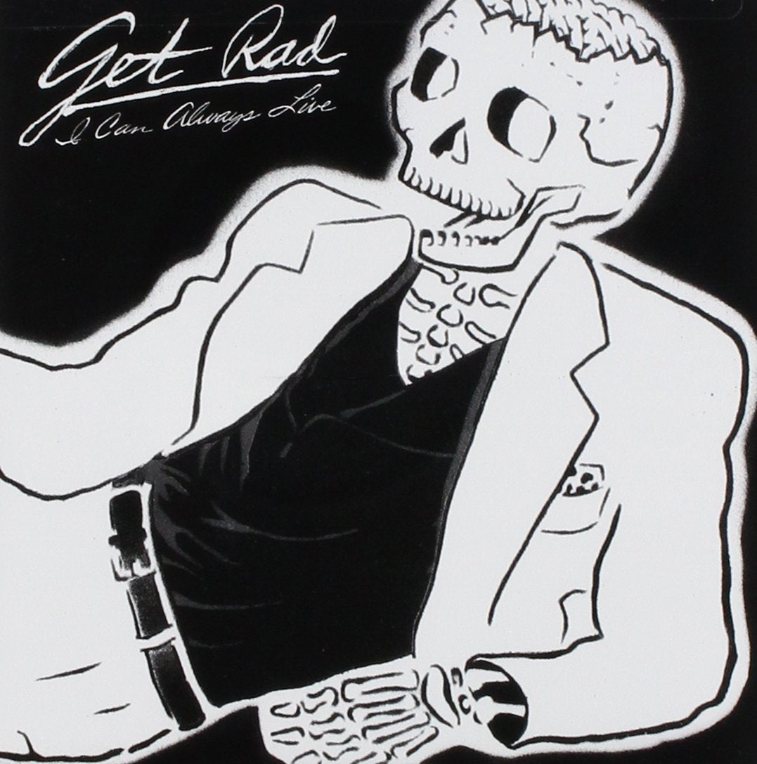 Get Rad I Can Always Live CD New Mint Rock