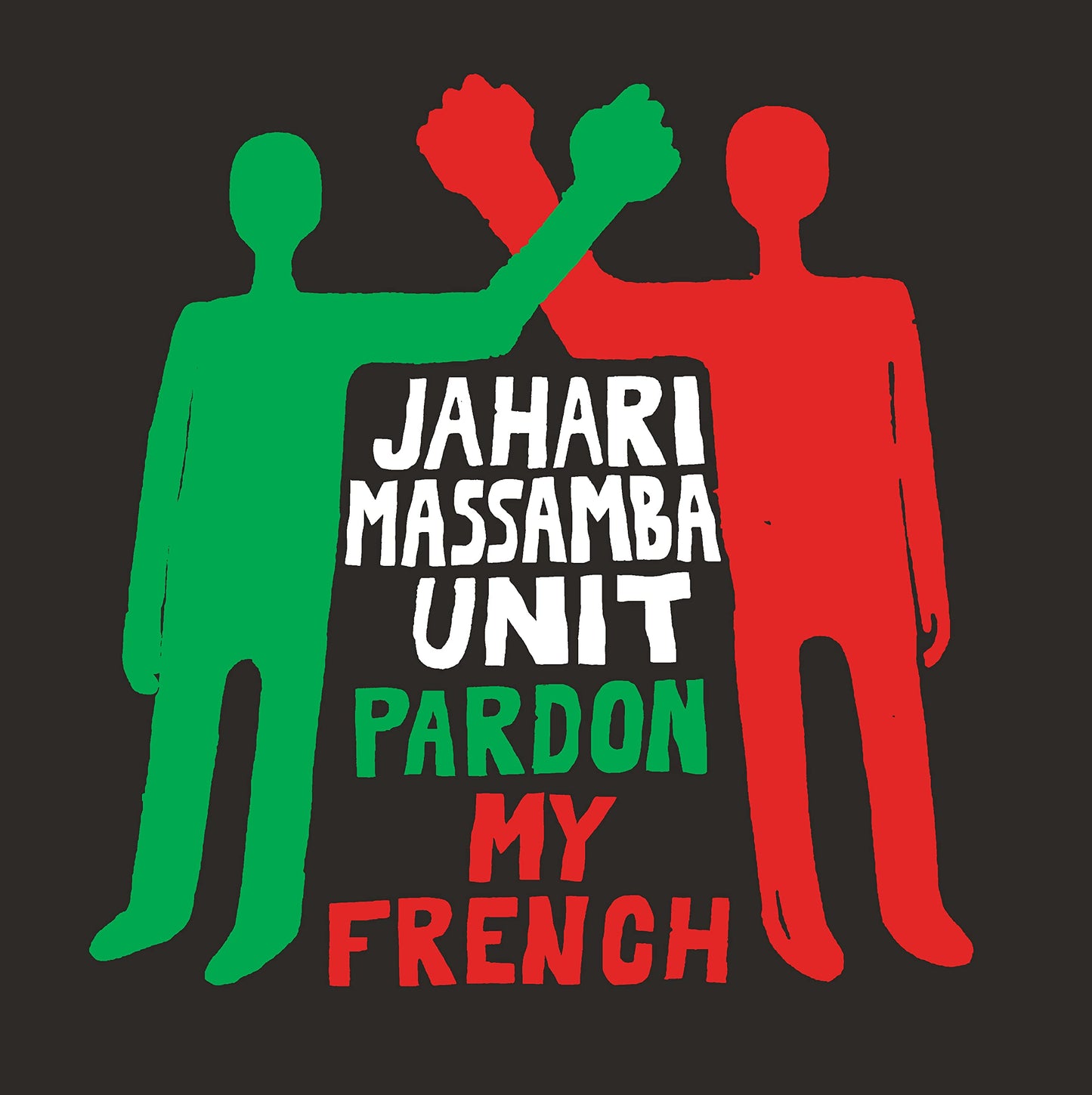 Jahari Massamba Unit Pardon My French Vinyl New Mint Electronic
