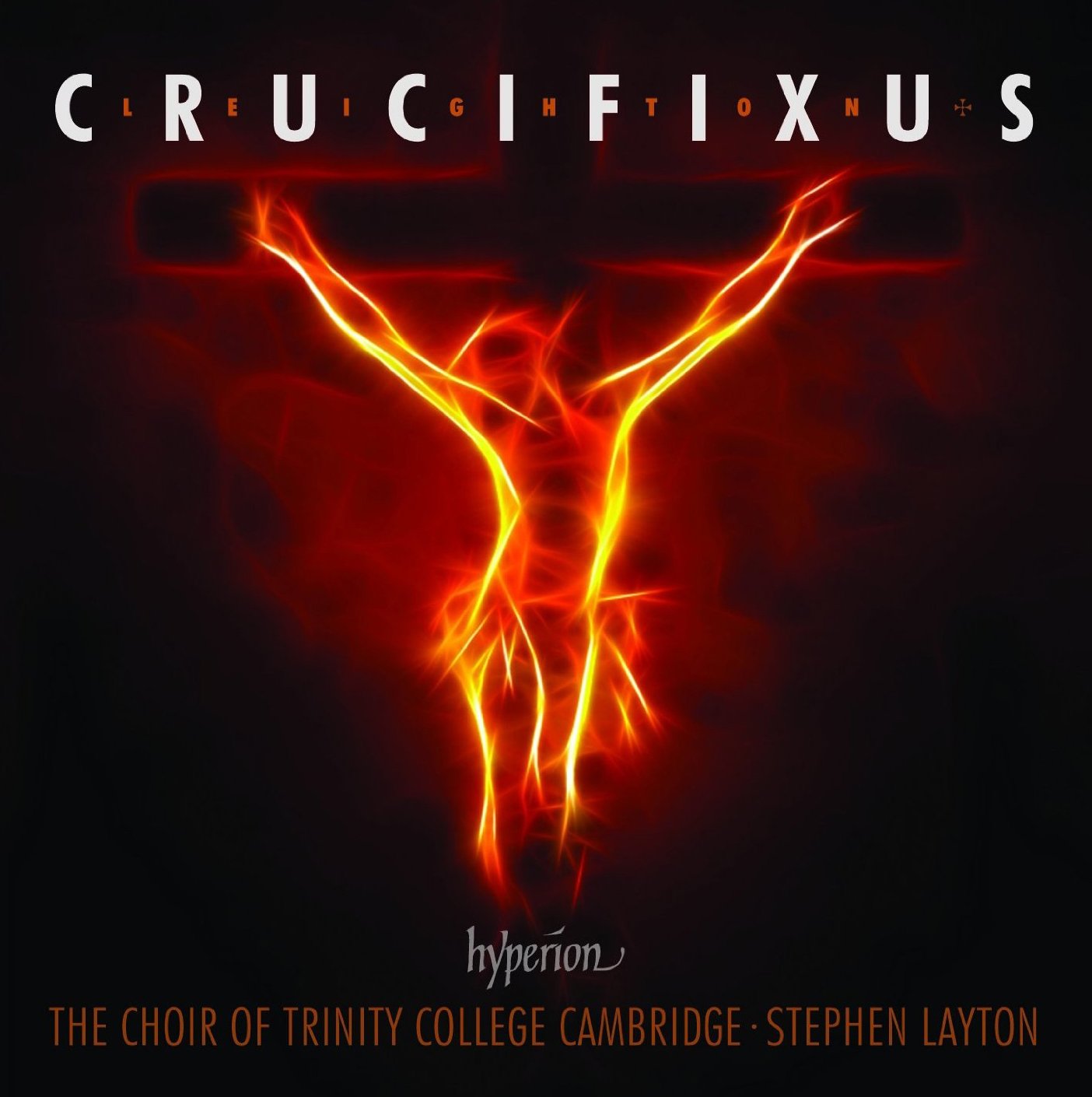 Kenneth Leighton, The Choir Of Trinity College, Cambridge, Stephen Layton Leighton: Crucifixus & Other Choral Works CD New Mint