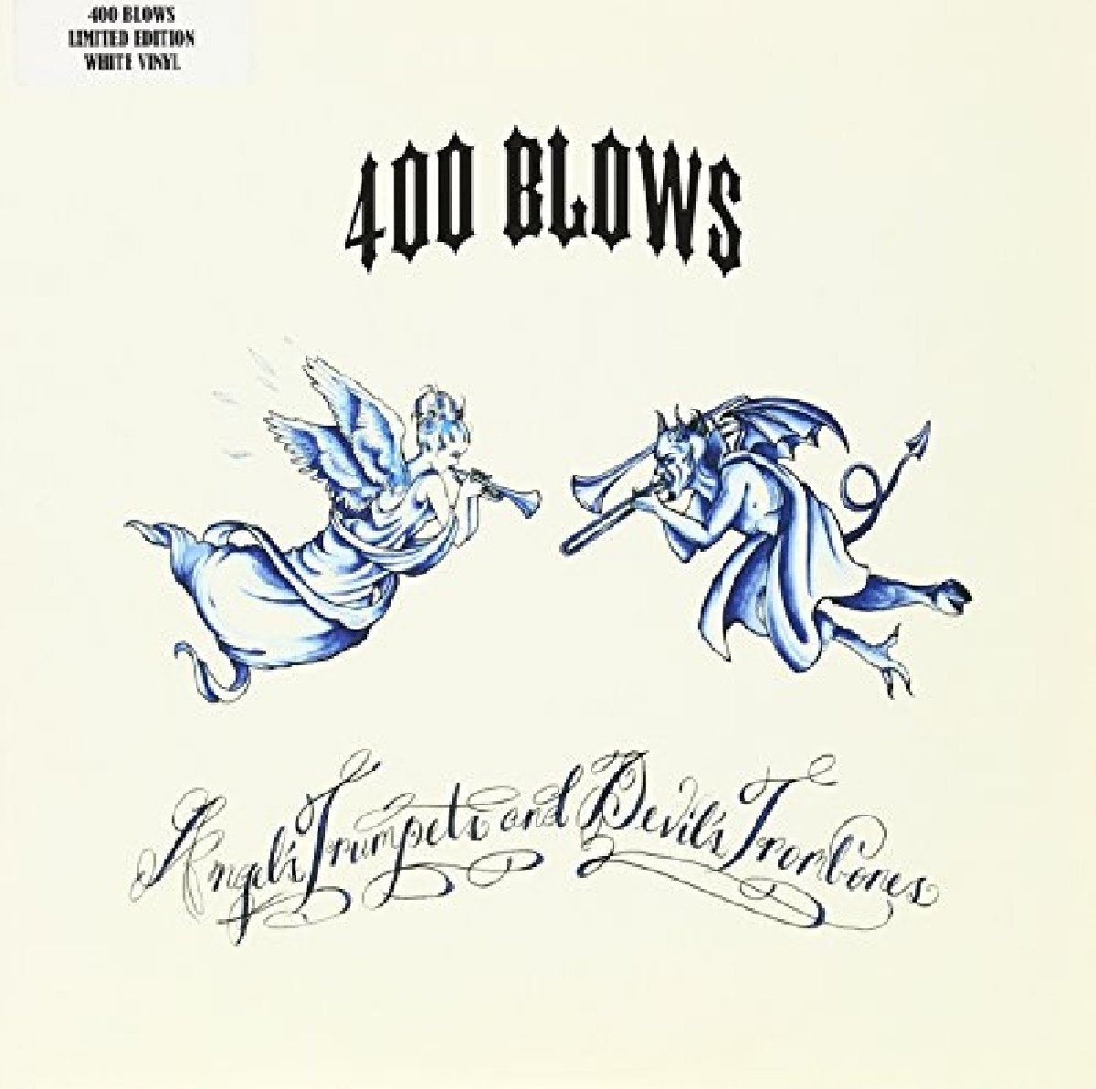 400blows Angels Trumpets & Devils Tro Vinyl New Mint Rock