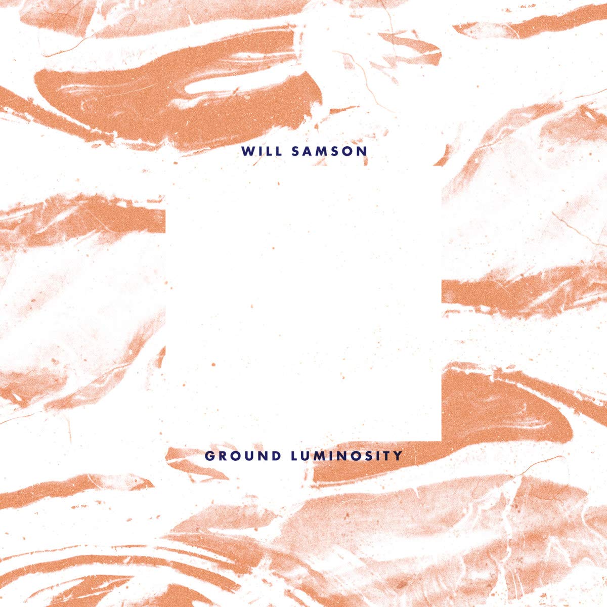 Will Samson Ground Luminosity Vinyl New Mint Rock