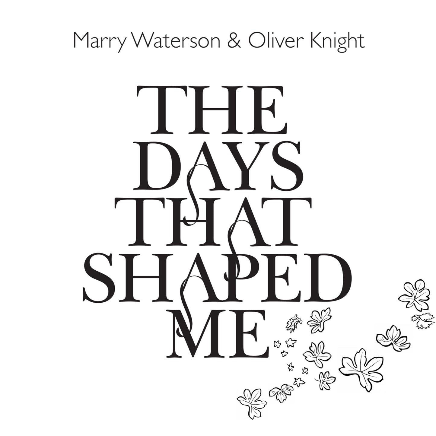 Marry Waterson & Oliver Knight Days That Shaped Me CD New Mint Rock