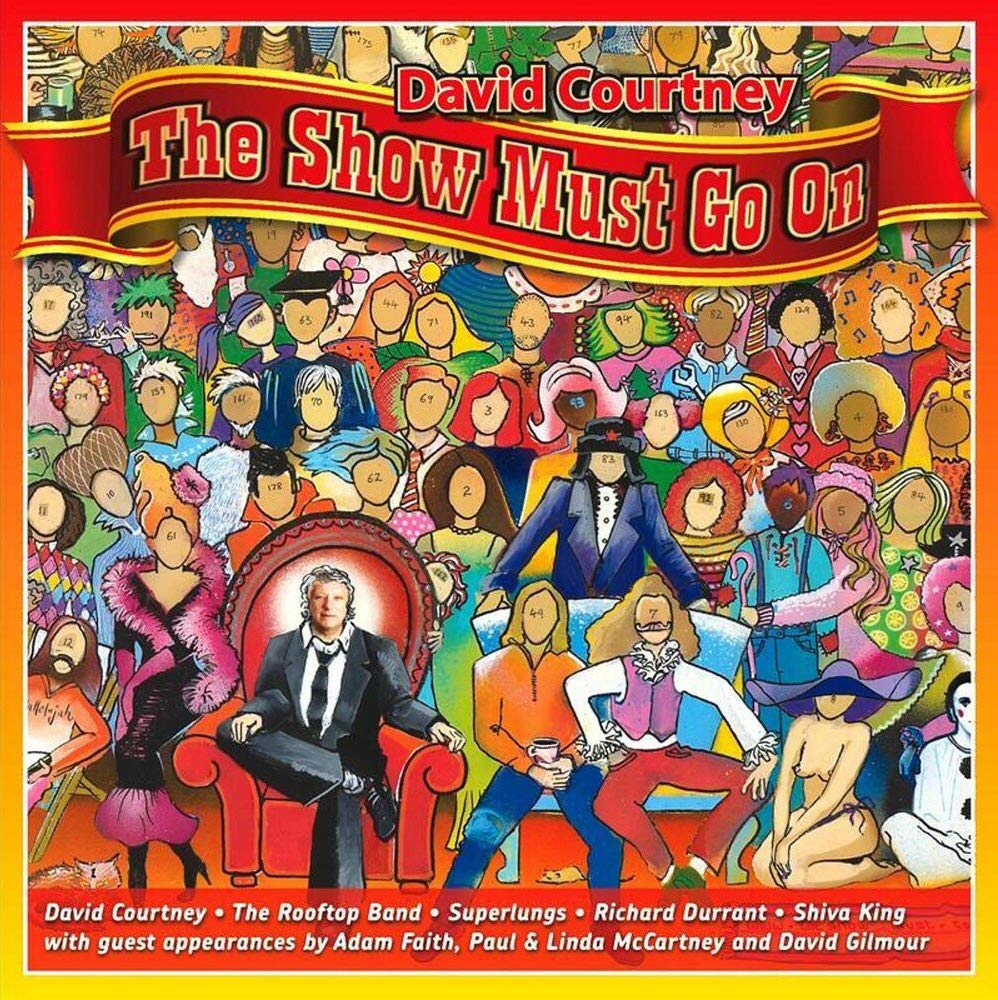 David Courtney The Show Must Go On CD New Mint Rock