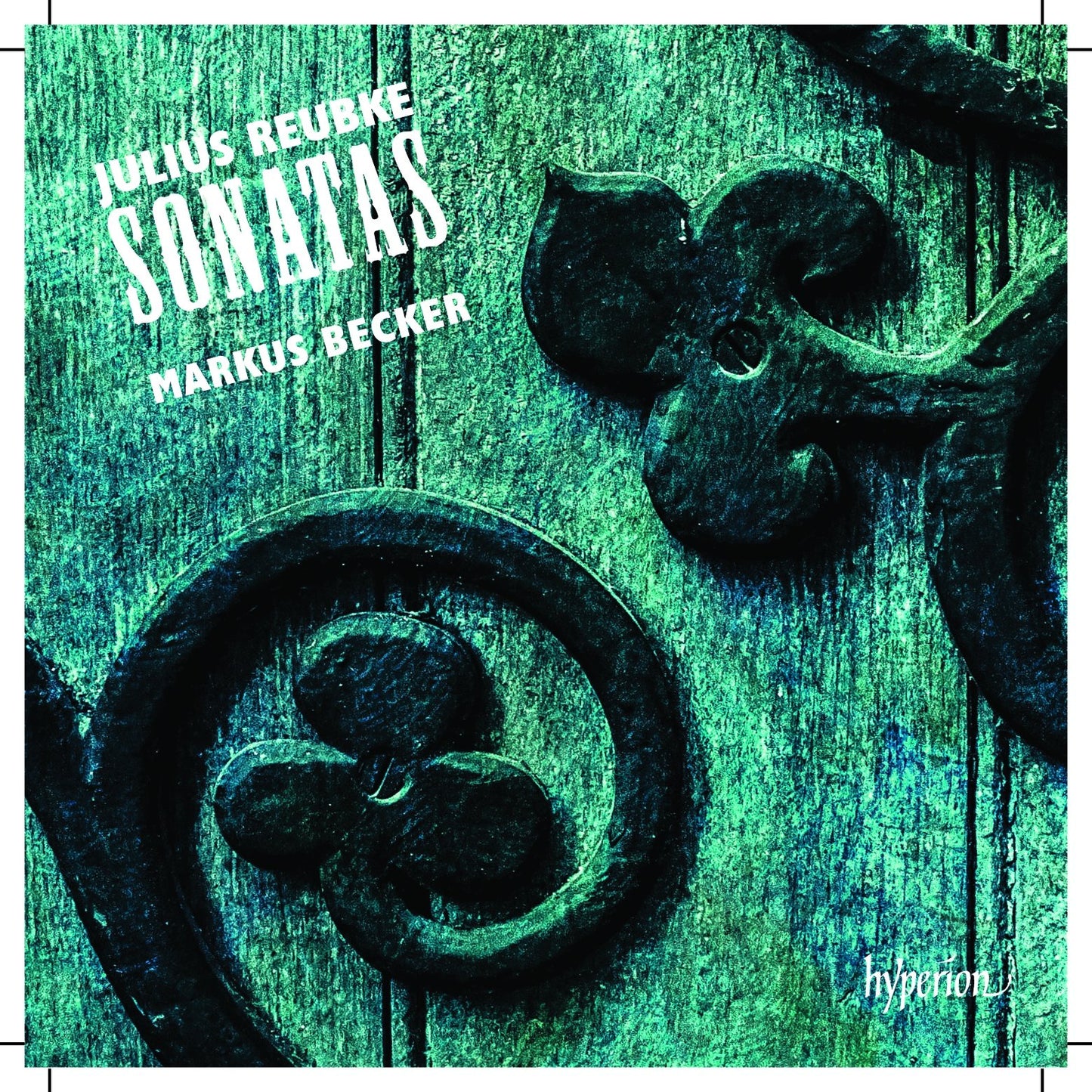 Julius Reubke, Markus Becker Reubke: Sonatas CD New Mint Classical