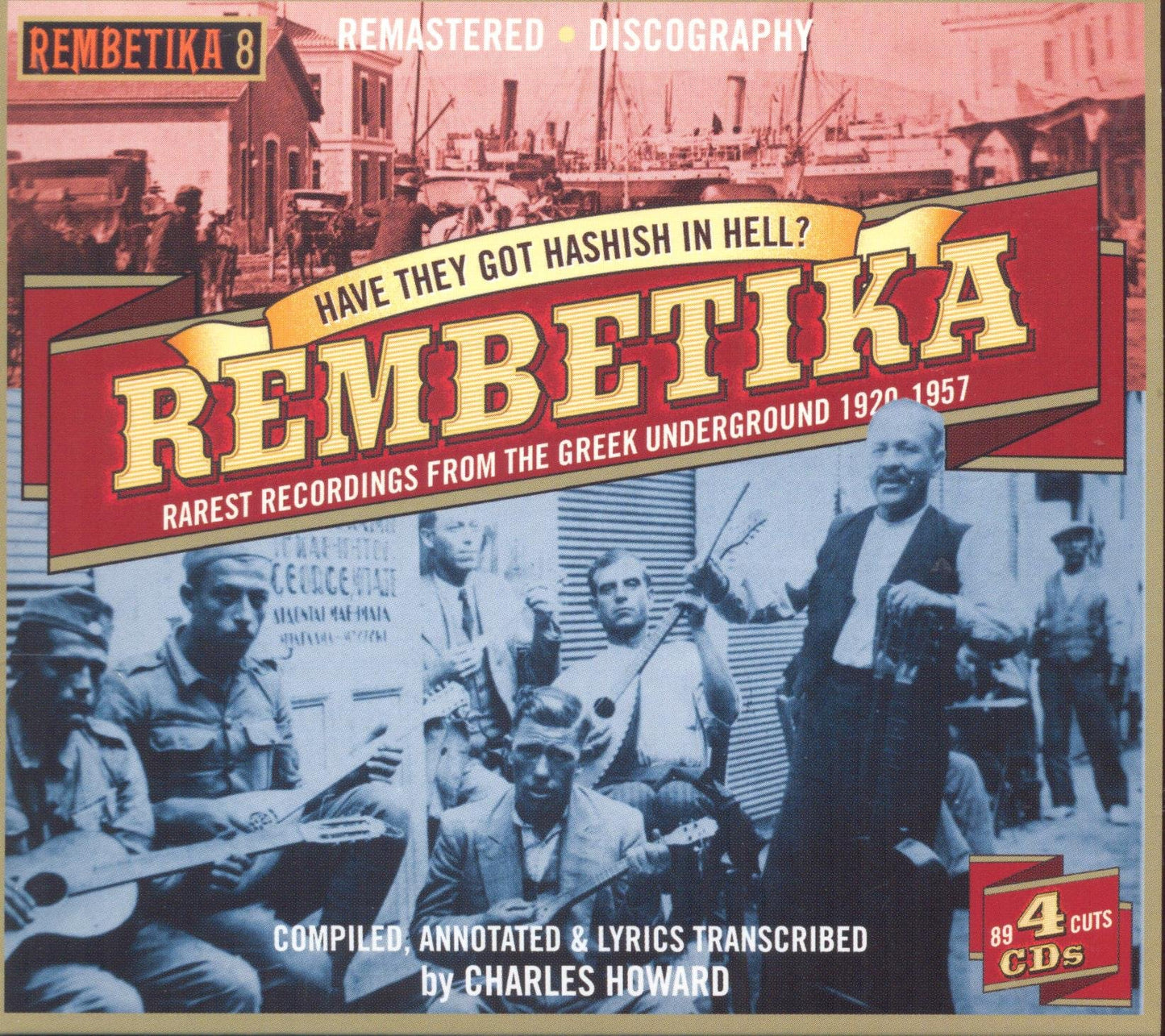 Various Artists Have They Got Hashish In Hell? - Rembetika 8 4xCD New Mint