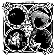 Yawpers - Boy In A Well - LP - New