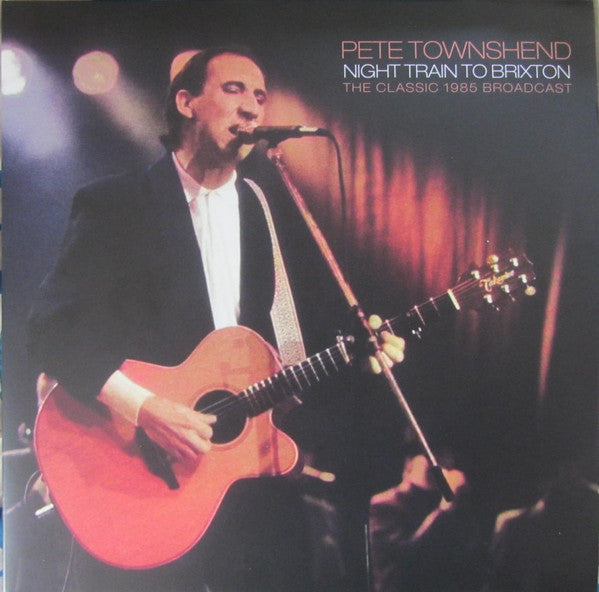 Pete Townshend - Night Train To Brixton - 2LP - New
