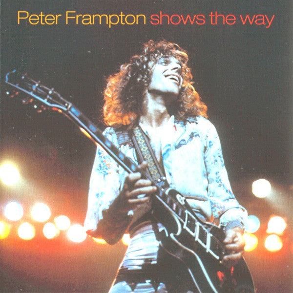 Peter Frampton - Peter Frampton Shows The Way - CD - Near Mint