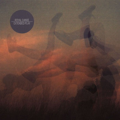Royal Canoe - Extended Play (Ltd) - 10" - New