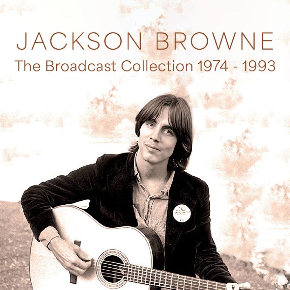 Jackson Browne - Broadcast Collection, 1974-1993 - CD