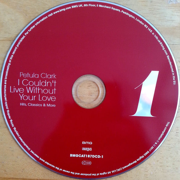 Petula Clark : I Couldn't Live Without Your Love (Hits, Classics & More) (2xCD, Comp)