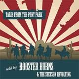 Rooster Burns & The Stetson Revolting Tales From The Pony Park Vinyl New Mint Music