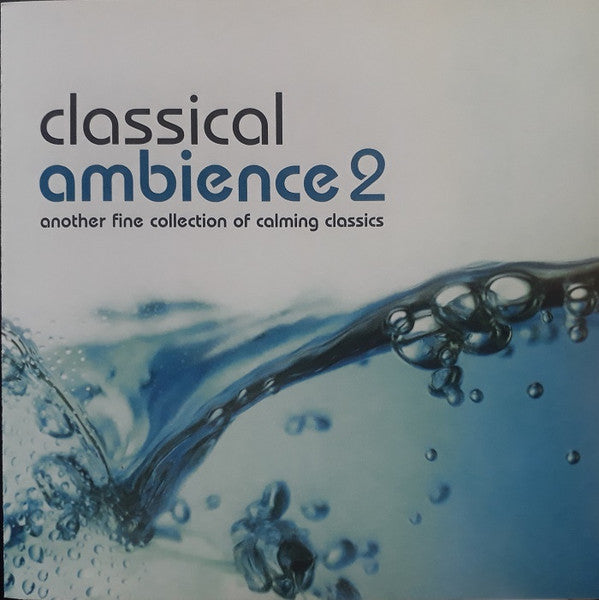 Various : Classical Ambience 2 (CD, Comp)