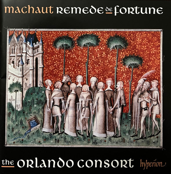 Guillaume de Machaut, Orlando Consort : Remede De Fortune (CD, Album)